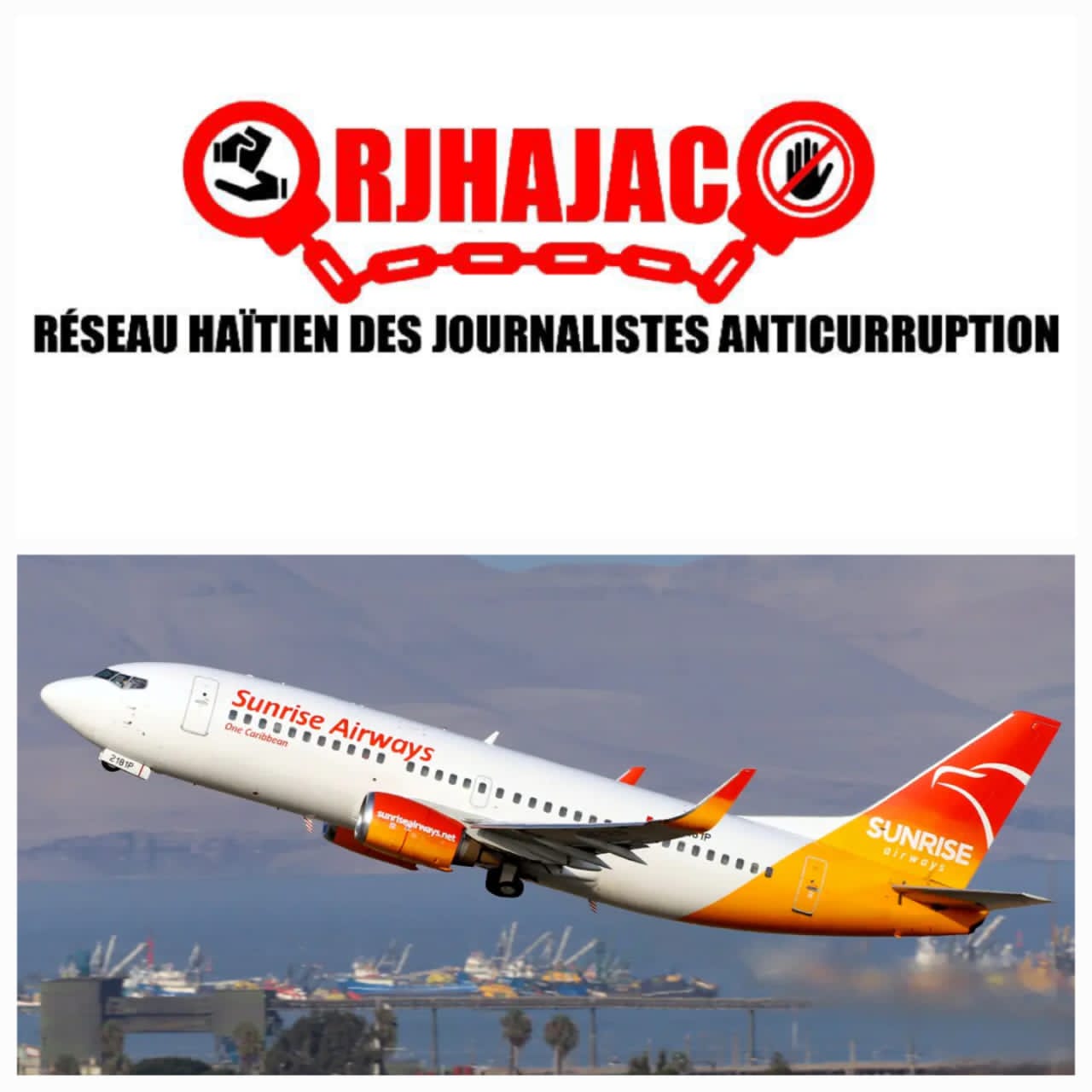 Le RHAJAC sollicite de la Cour des comptes une enquête sur une dette de 5 millions de dollars de Sunrise Airways envers l&rsquo;État haïtien