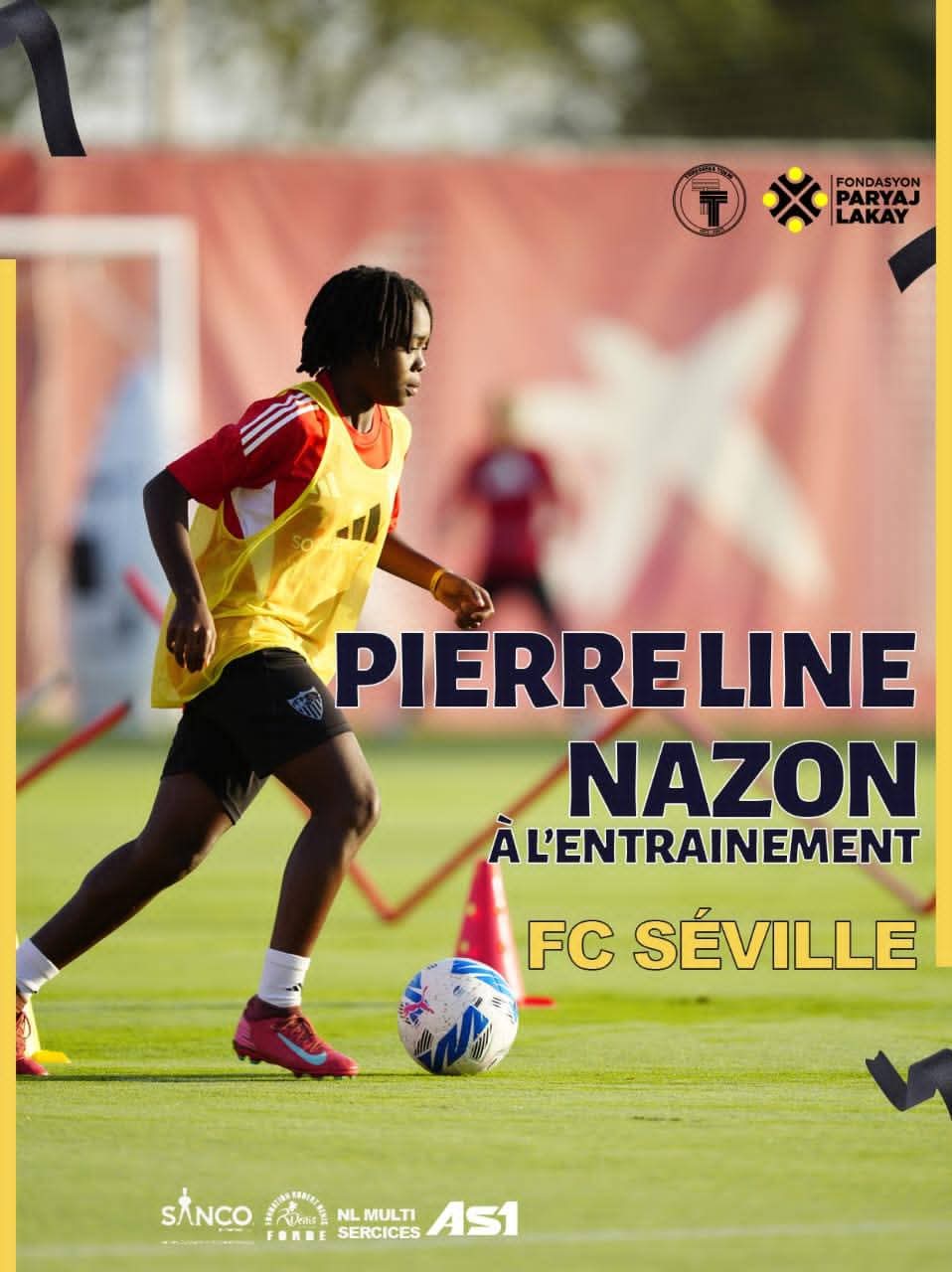 Football féminin : Pierrelina Nazon réussit son essai au FC Sevilla Femenino et prépare son retour en Espagne