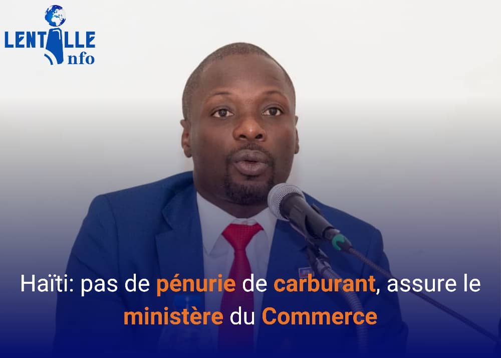 Haïti: pas de pénurie de carburant, assure le ministère du Commerce