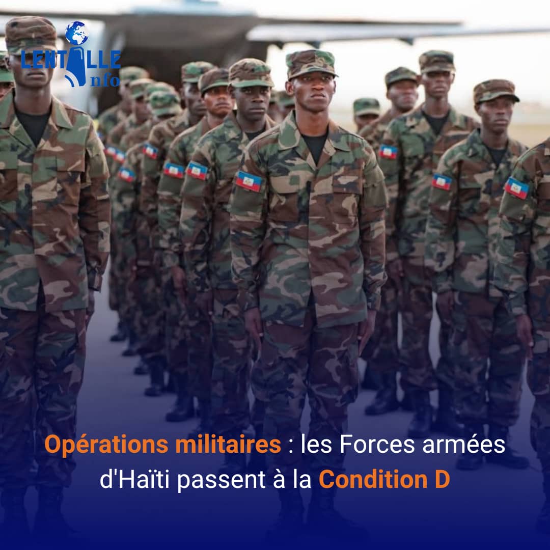 Opérations militaires : les Forces armées d&rsquo;Haïti passent à la Condition D