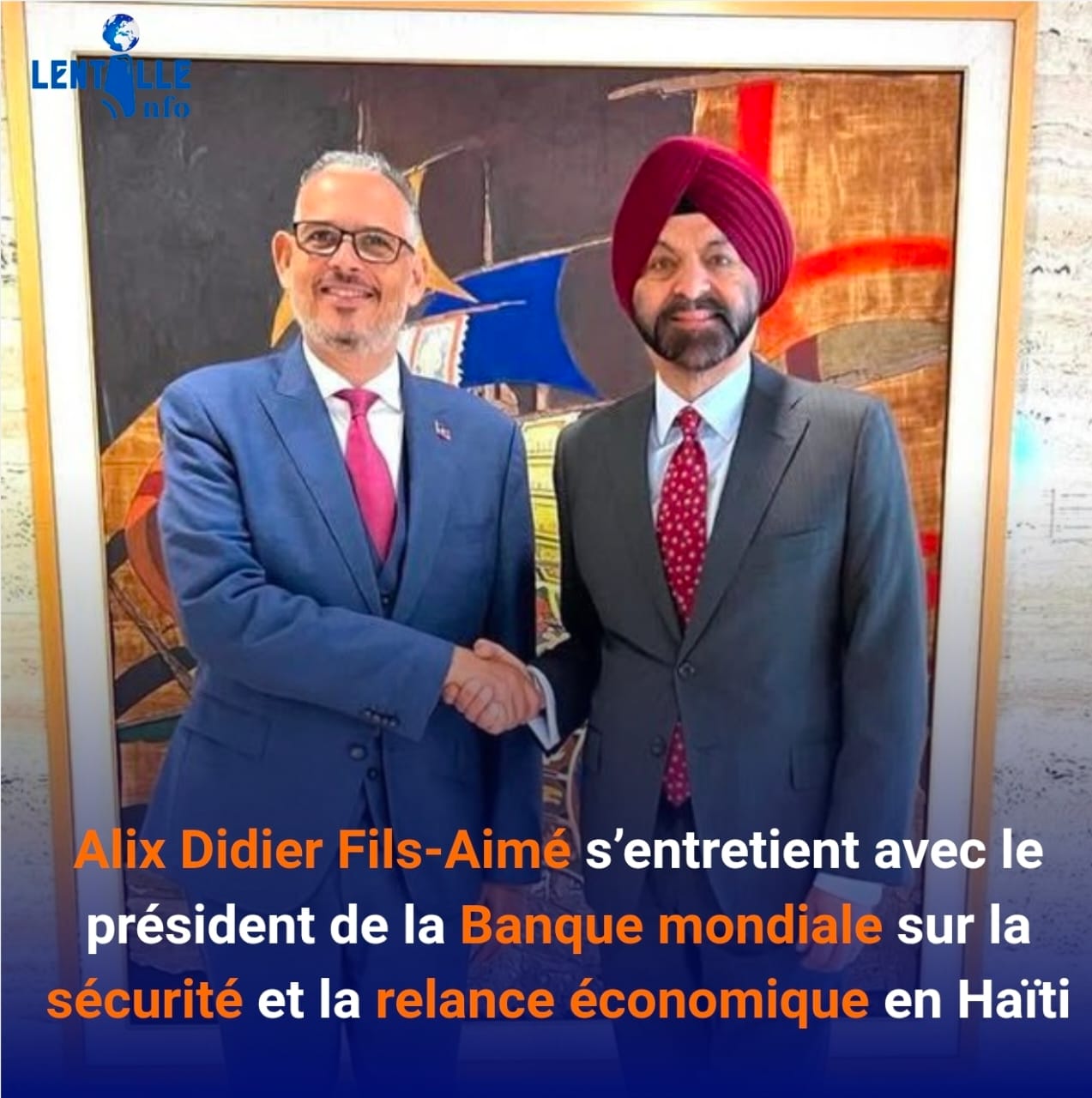 États-Unis : Alix Didier Fils-Aimé s’entretient avec le président de la Banque mondiale sur la sécurité et la relance économique en Haïti