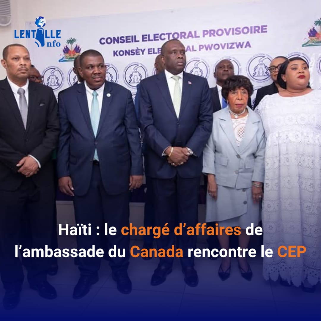 Haïti : le chargé d’affaires de l’ambassade du Canada rencontre le CEP
