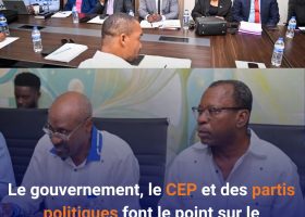 Haïti : le gouvernement, le CEP et des partis politiques font le point sur le processus électoral