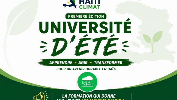 Leadership, climat et entrepreneuriat : Haïti Climat lance sa première Université d&rsquo;été
