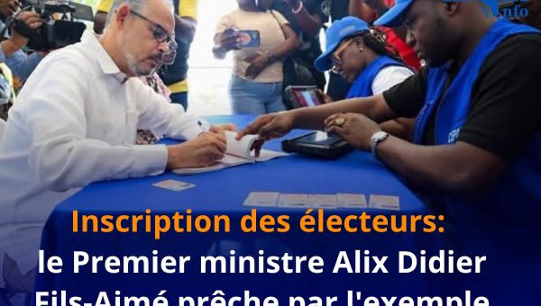 Inscription des électeurs: le Premier ministre Alix Didier Fils-Aimé prêche par l&rsquo;exemple