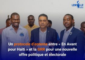 Un protocole d’entente entre « En Avant pour Haïti » et la GRR pour une nouvelle offre politique et électorale